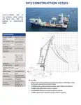 180m DP3 Offshore Construction/ROV Vessel, 2009
